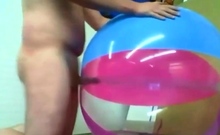 Big Inflatable Beach Ball Fuck Cum Inside